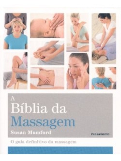 A Bíblia da Massagem.